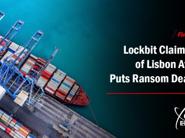 Lockbit Claims Port of Lisbon Attack, Puts Ransom Deadline